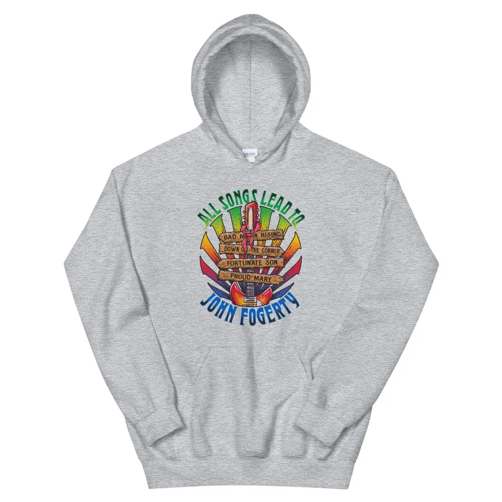 All Songs Lead To Fogerty Unisex Hoodie