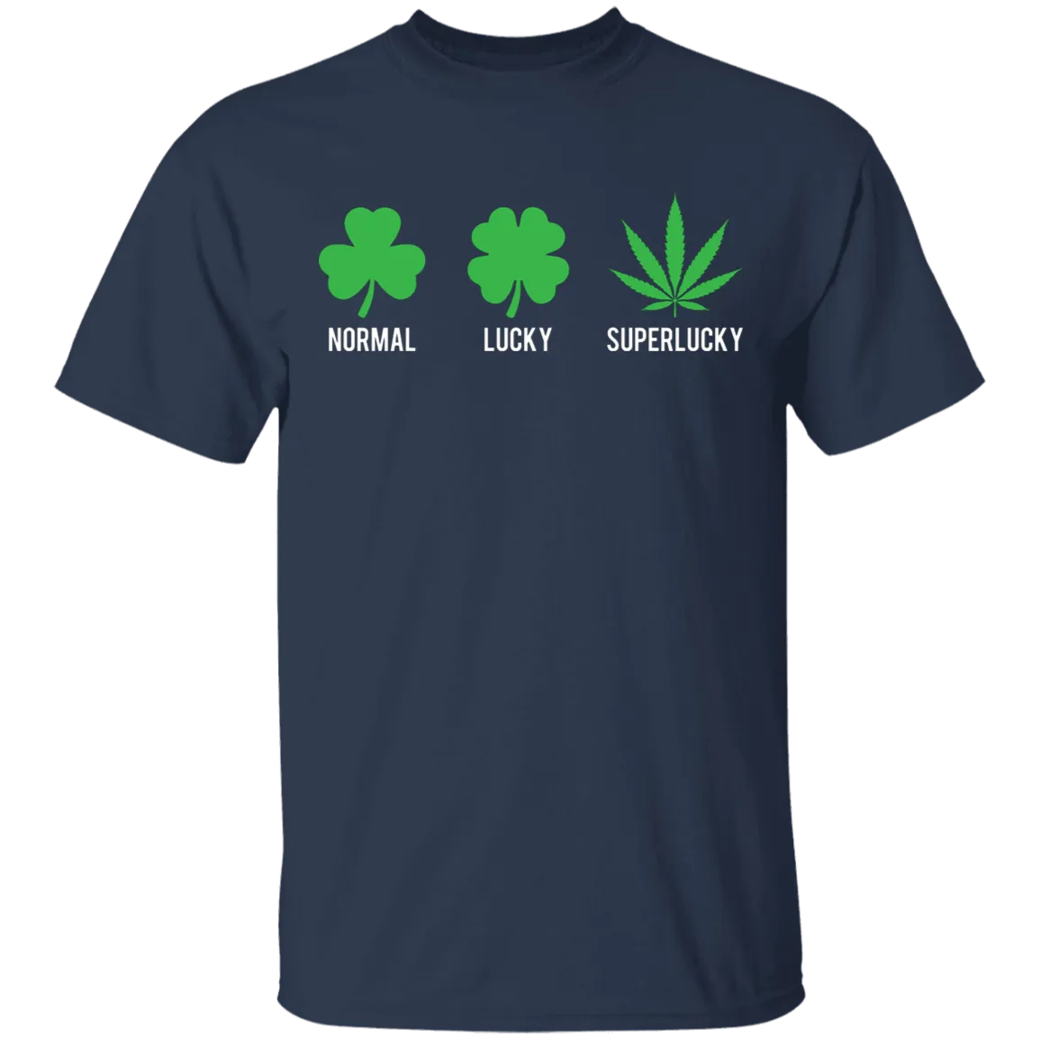 Normal Lucky Superlucky T-Shirt