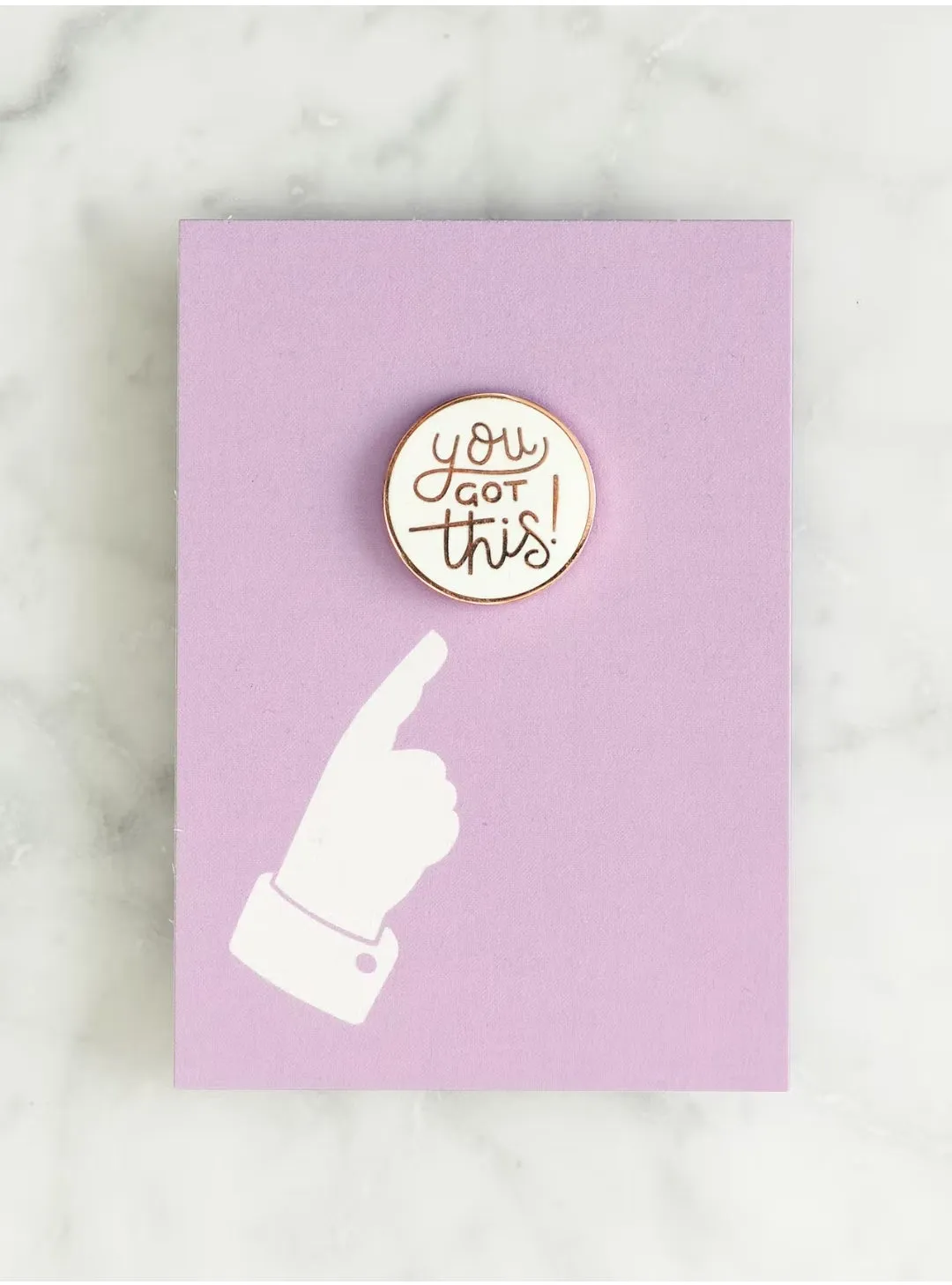 You Got This! - Enamel Pin